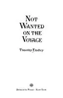 Not Wanted on the Voyage by Timothy Findley book cover