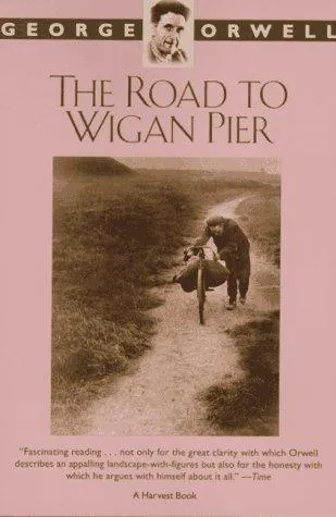 The Road to Wigan Pier by George Orwell book cover
