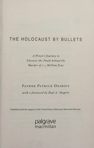 The Holocaust by Bullets by Patrick Desbois book cover
