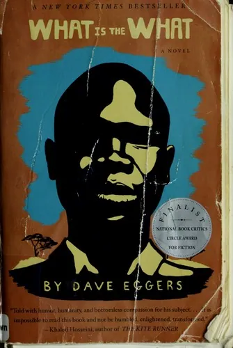 What Is the What by Dave Eggers book cover