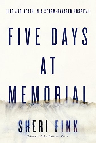Five Days at Memorial by Sheri Fink book cover