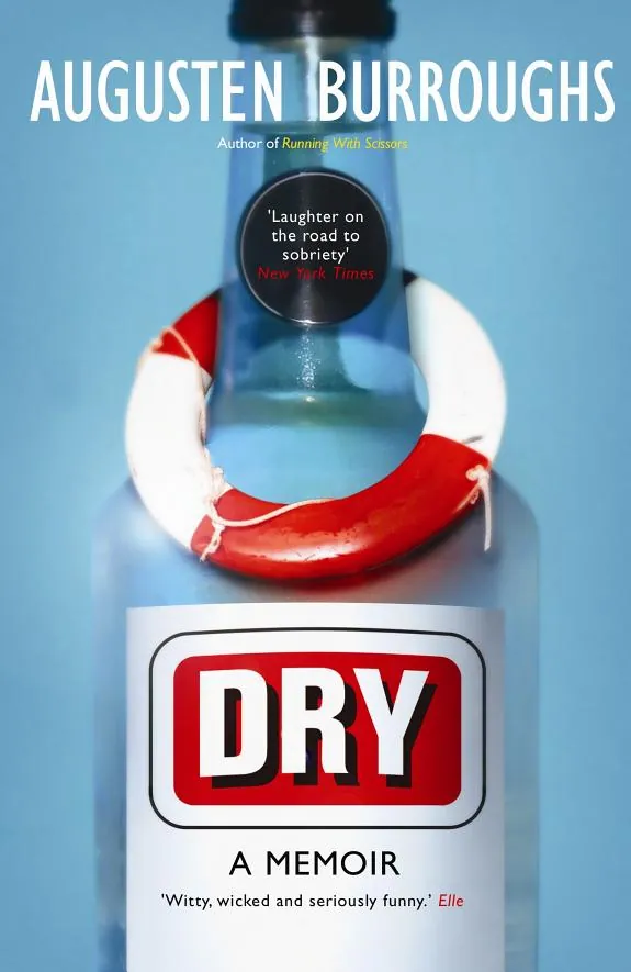 Dry by Augusten Burroughs book cover