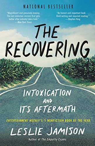 The Recovering by Leslie Jamison book cover