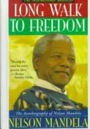 Long Walk to Freedom by Nelson Mandela book cover