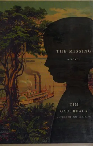 The Missing by Tim Gautreaux book cover
