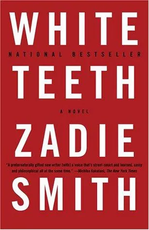 White Teeth by Zadie Smith book cover