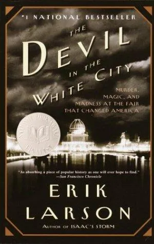 The Devil in the White City by Erik Larson book cover