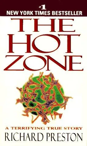 The Hot Zone by Richard Preston book cover