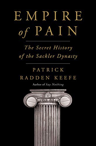 Empire of Pain by Patrick Radden Keefe book cover