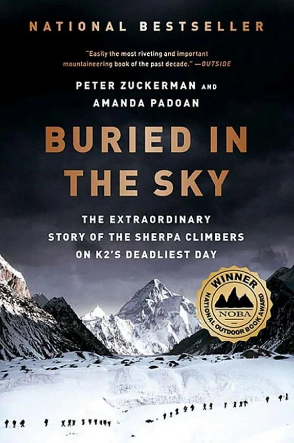Buried in the Sky: The Extraordinary Story of the Sherpa Climbers on K2's Deadliest Day by Peter Zuckerman and Amanda Padoan book cover