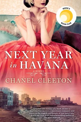Next Year in Havana by Chanel Cleeton book cover