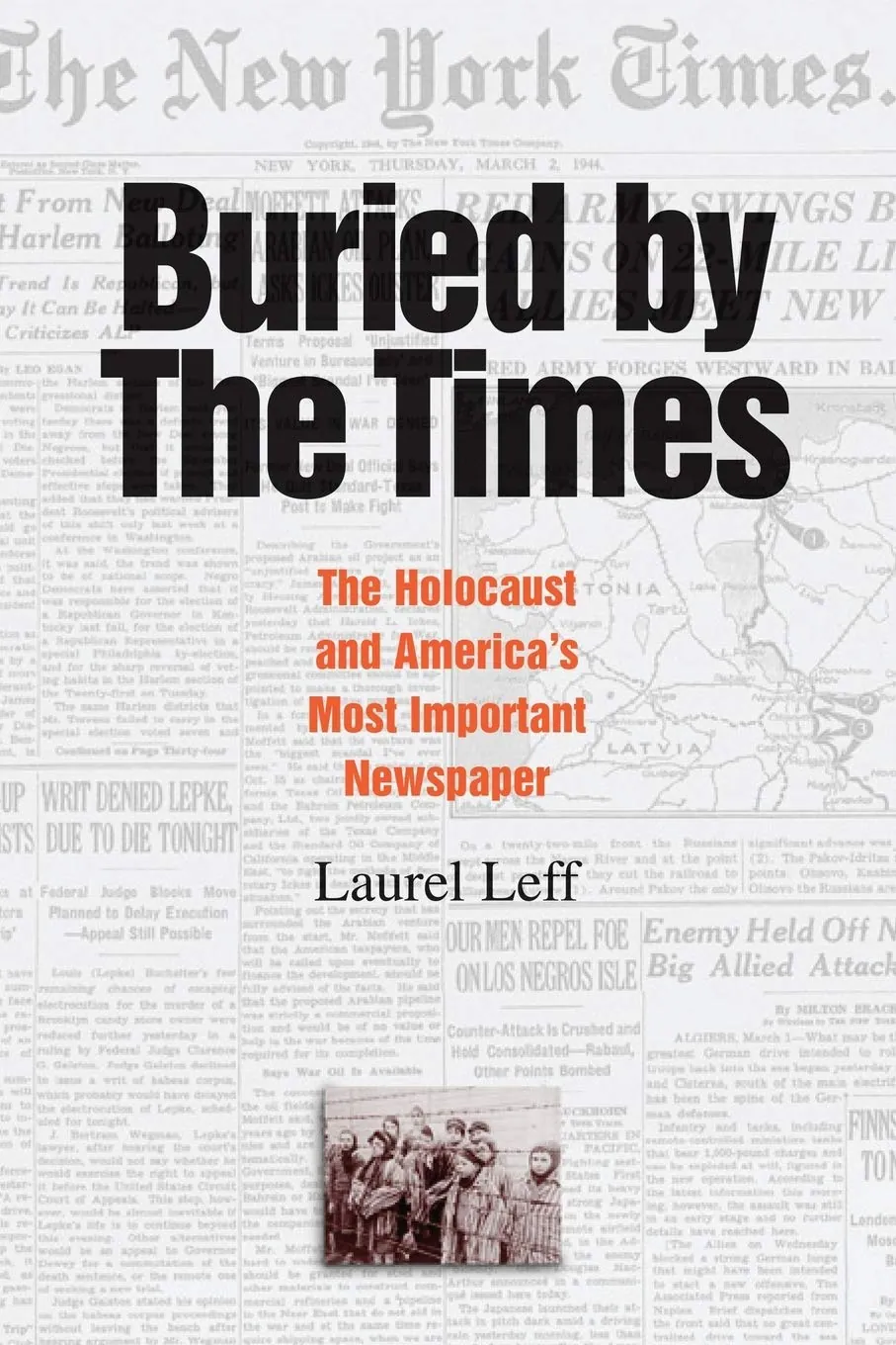 Buried by The Times: The Holocaust and America's Most Important Newspaper by Laurel Leff book cover