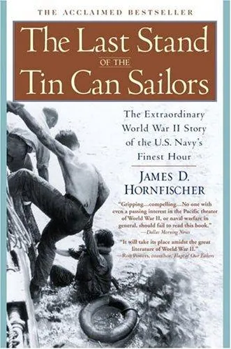 The Last Stand of the Tin Can Sailors by James D. Hornfischer book cover