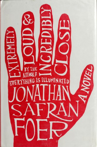 Extremely Loud and Incredibly Close by Jonathan Safran Foer book cover