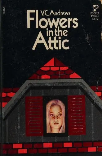 Flowers in the Attic by V.C. Andrews book cover