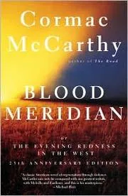 Blood Meridian by Cormac McCarthy book cover