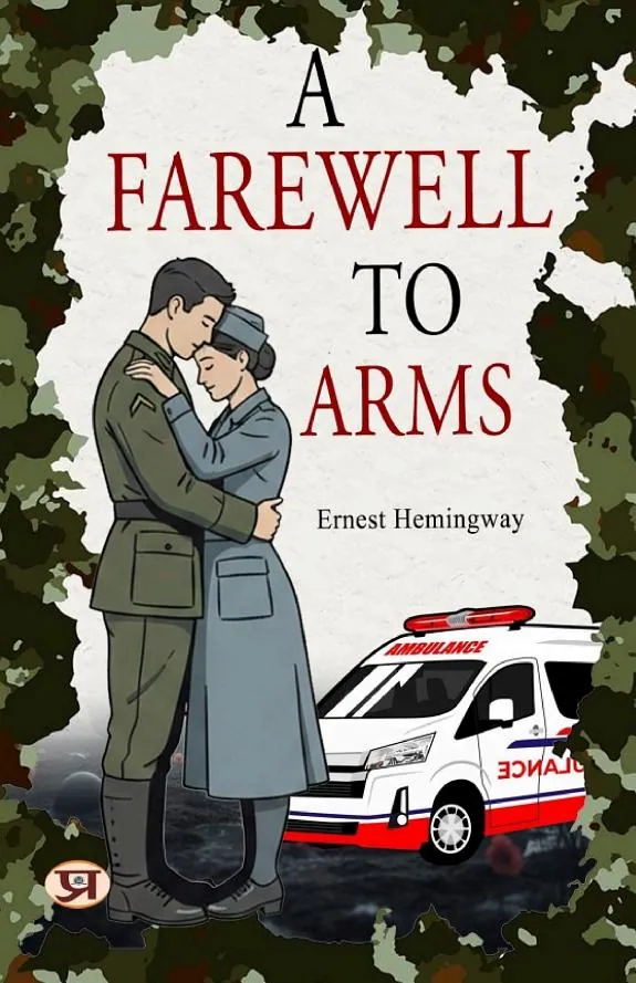 A Farewell to Arms by Ernest Hemingway book cover