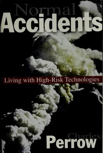 Normal Accidents: Living with High-Risk Technologies by Charles Perrow book cover