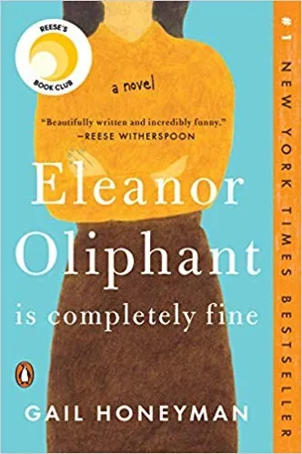 Eleanor Oliphant Is Completely Fine by Gail Honeyman book cover