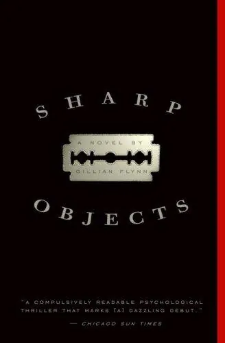 Sharp Objects by Gillian Flynn book cover
