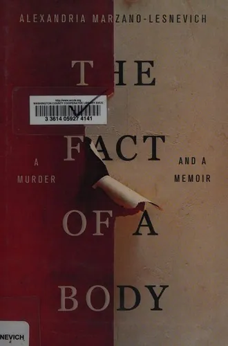 The Fact of a Body by Alexandria Marzano-Lesnevich book cover