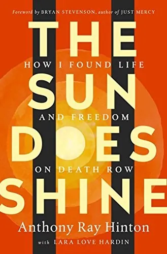 The Sun Does Shine by Anthony Ray Hinton book cover