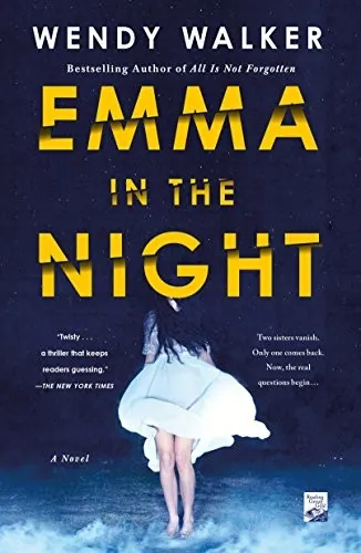 Emma in the Night by Wendy Walker book cover