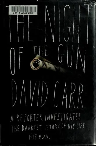 The Night of the Gun by David Carr book cover