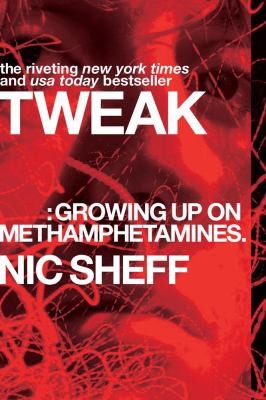 Tweak by Nic Sheff book cover